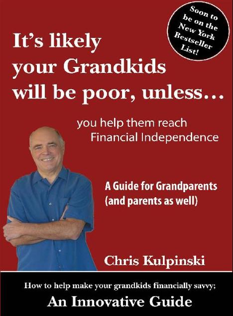 Chris Kulpinski Its Likely Your Grandkids will be poor unless